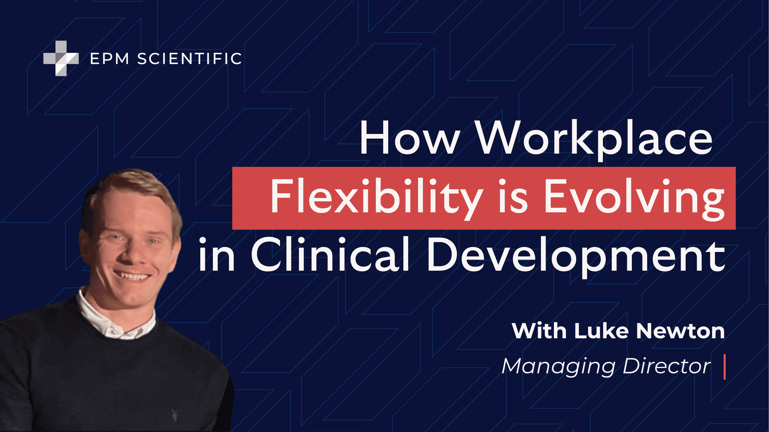 How Workplace Flexibility Is Evolving In Clinical Development