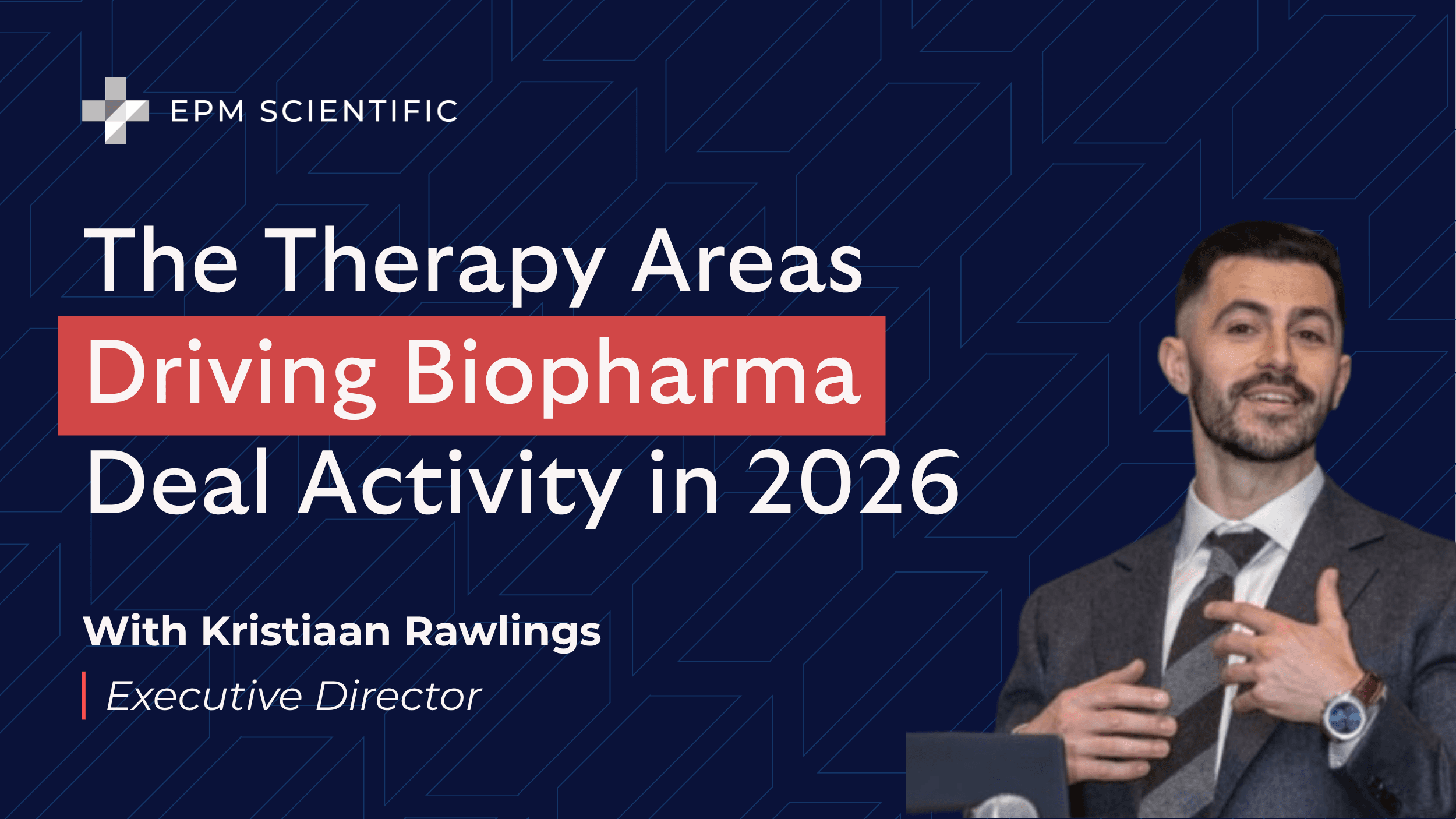 Therapy Areas Dirivng Biopharma Deal Activity
